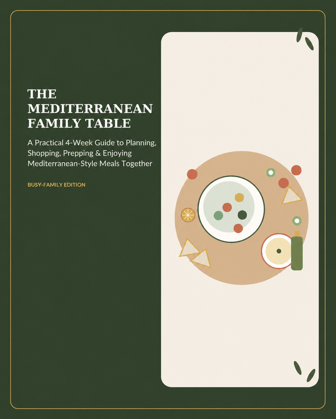 The Mediterranean Family Table eBook cover — four-week family meal-planning guide
